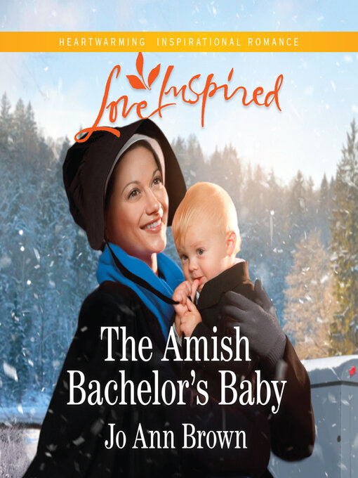 Title details for The Amish Bachelor's Baby by Jo Ann Brown - Available